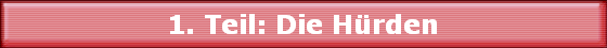 1. Teil: Die Hrden