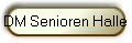 DM Senioren Halle